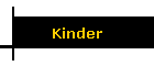 Kinder